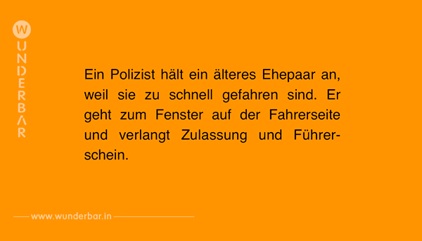 War schlecht im Bett: Polizist lästert vor altem Ehepaar, das zu schnell fuhr.