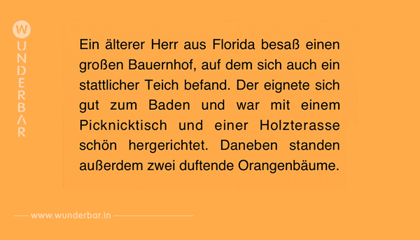 Dieser Mann erwischt nackte Frauen beim Baden in seinem Teich. Seine Antwort ist brillant.