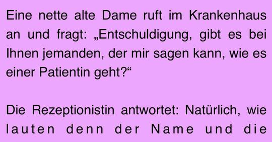 Arzt Witz: Alte Frau ruft im Krankenhaus an