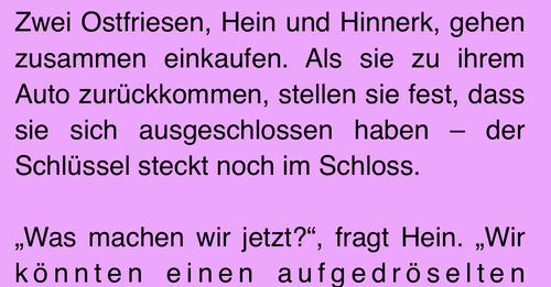 Ostfriesenwitz: Ostfriesen vergessen Schlüssel im Auto