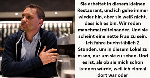 Sohn spricht im Restaurant fast jeden Tag mit seiner leiblichen Mutter – “aber sie weiß nicht, dass ich es bin“