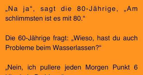 Witz des Tages: Frauen klagen über Alters-Probleme